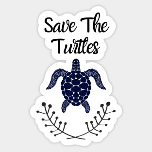 Save The Turtles Sticker